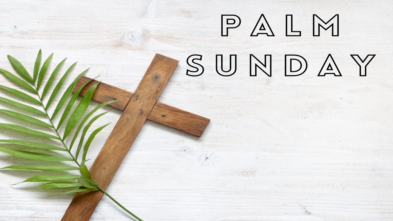 Palm Sunday