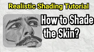 How to Shade Realistic Skin with Pencil | Pencil Blending Tutorial for beginners