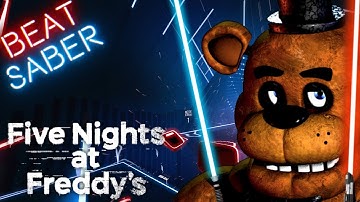 (Beat Saber) Five Nights at Freddy