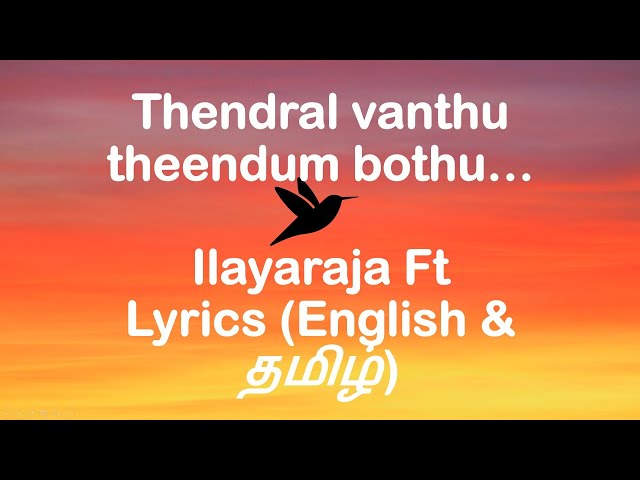 Thendral Vanthu theendum bothu song Lyrics - Avatharam movie | Lyrics both in English and தமிழ். class=