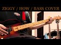 ZIGGY / HOW / ベースカバー