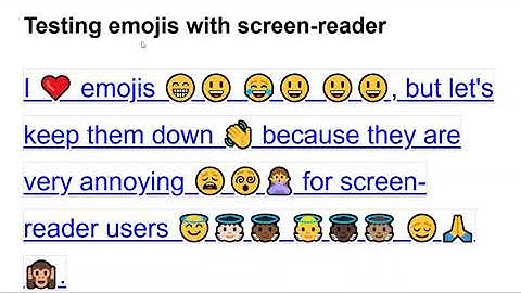 Testing emojis with screen-reader - please use emoji icons sparely, they add a lot of "noise"