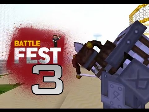 Minecraft: Battle-Fest 3! 100Player Death Match Part 6 - FIGHT! - Minecraft: Battle-Fest 3! 100Player Death Match Part 6 - FIGHT!
