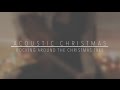 ACOUSTIC CHRISTMAS | Rocking Around The Christmas Tree