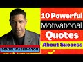 Most powerful motivational quotes for success in life   10 inspirational quotes about life