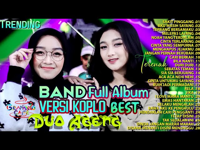 SAKIT PINGGANG - DUO AGENG Full Album Terbaru 2023 Band Versi Koplo 🌷 GRAPINDO Cafe 🌹 Ridwanullah class=