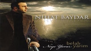 Nihat Baydar - Anlayamadım Resimi