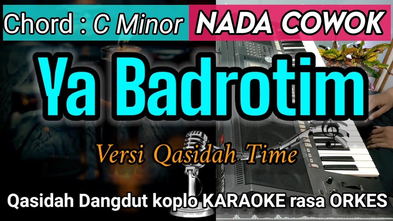 YA BADROTIM - Ai Khodijah Dangdut Koplo KARAOKE rasa ORKES ADEM | Nada Cowok
