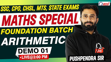 Arithmetic Maths Demo 01 By Pushpender Sir | Foundation Batch for SSC Students! @KD_LIVE ​