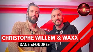 Christophe Willem et Waxx interprètent &quot;You&#39;ve Got a Friend&quot; en live dans Foudre