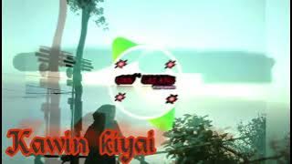 Dj Tarling KAWIN KIYAI