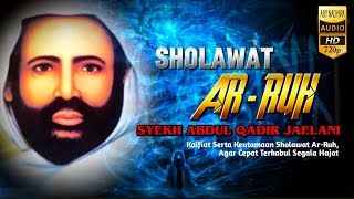 SHOLAWAT RUH SYEKH ABDUL QADIR JAELANI | Dalail khairat