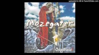 Mozegater - Osawala  Audio