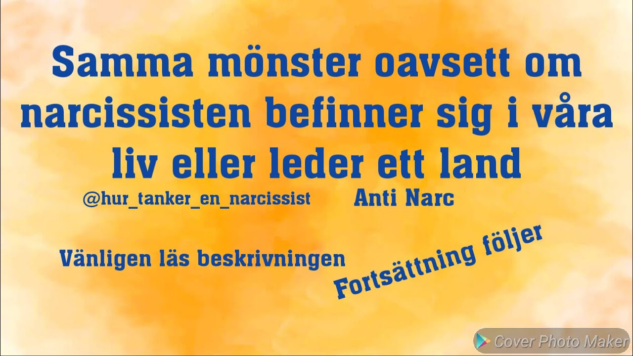 Samma mönster oavsett om narcissisten befinner sig i våra liv eller leder ett land