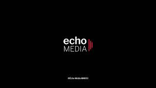 Echo Media 2021