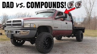 DAD'S FIRST TIME DRIVING THE COMPOUND TURBO 12 VALVE CUMMINS!!!