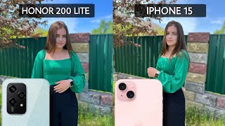 Honor 200 Lite 5G Vs iPhone 15 Camera Test Comparison