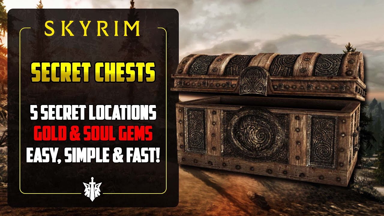 Skyrim's Hidden Chests, Secret Loot & EASY Gold (The Elder Scrolls