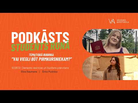 Podkāsts "Students runā" (S02E02) - Dienesta viesnīcas un budžeta plānošana