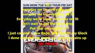 YFN Lucci - Everyday We Lit Lyrics