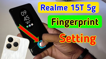 Realme 15t 5g display fingerprint setting/Realme 15t 5g fingerprint screen lock/fingerprint sensor