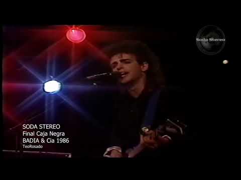 SODA STEREO  - Final Caja Negra / Badia & Cía. 1986 vivo