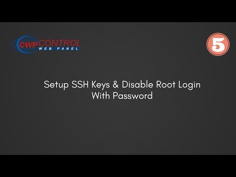 CentOS Web Panel # 5 | Setup SSH Keys & Disable root login with Password