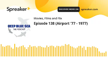 Episode 138 (Airport '77 - 1977)