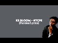 KS Bloom - Tou connais pas encore #TCPE (Paroles/Lyrics)