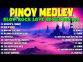 Slow Rock Love Songs Collection 70s 80s 90s | Nonstop Slow Rock Pinoy Medley ✨ Best Luamang Tugtugin