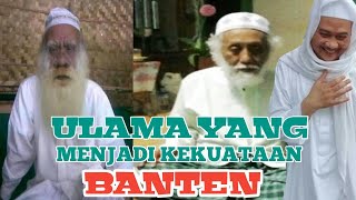 Abuya uci | ulama yang menjadi kekuatan banten