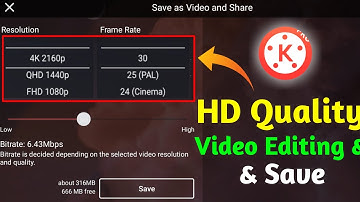 hd quality video editing | best video export in kinemaster | kinemaster full hd export problem
