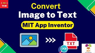 Convert Image To Text App in MIT App Inventor 2 | OCR App New