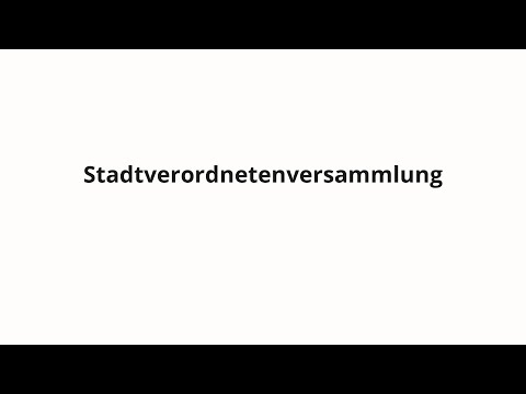 How to pronounce Stadtverordnetenversammlung