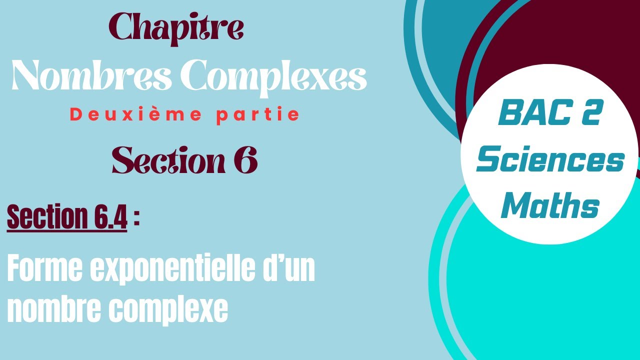 Forme Complexr Les nombres complexes : Cours détaillé : Sous section 6.4 Forme ...
