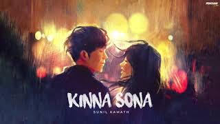 Video thumbnail of "Kinna Sona - Unplugged | Sunil Kamath | Tere Paas Har Pal Rahu | Cover"