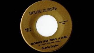 Gloria Taylor - Brother Less Than A Man House Guests