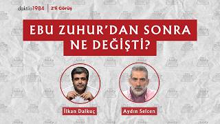 What Changed After Abu Zuhur | Aydın Selcen | Duo View #101