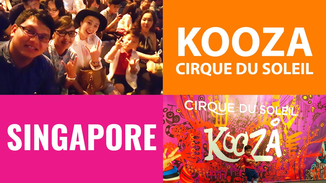 Singapore | Kooza | Cirque du Soleil