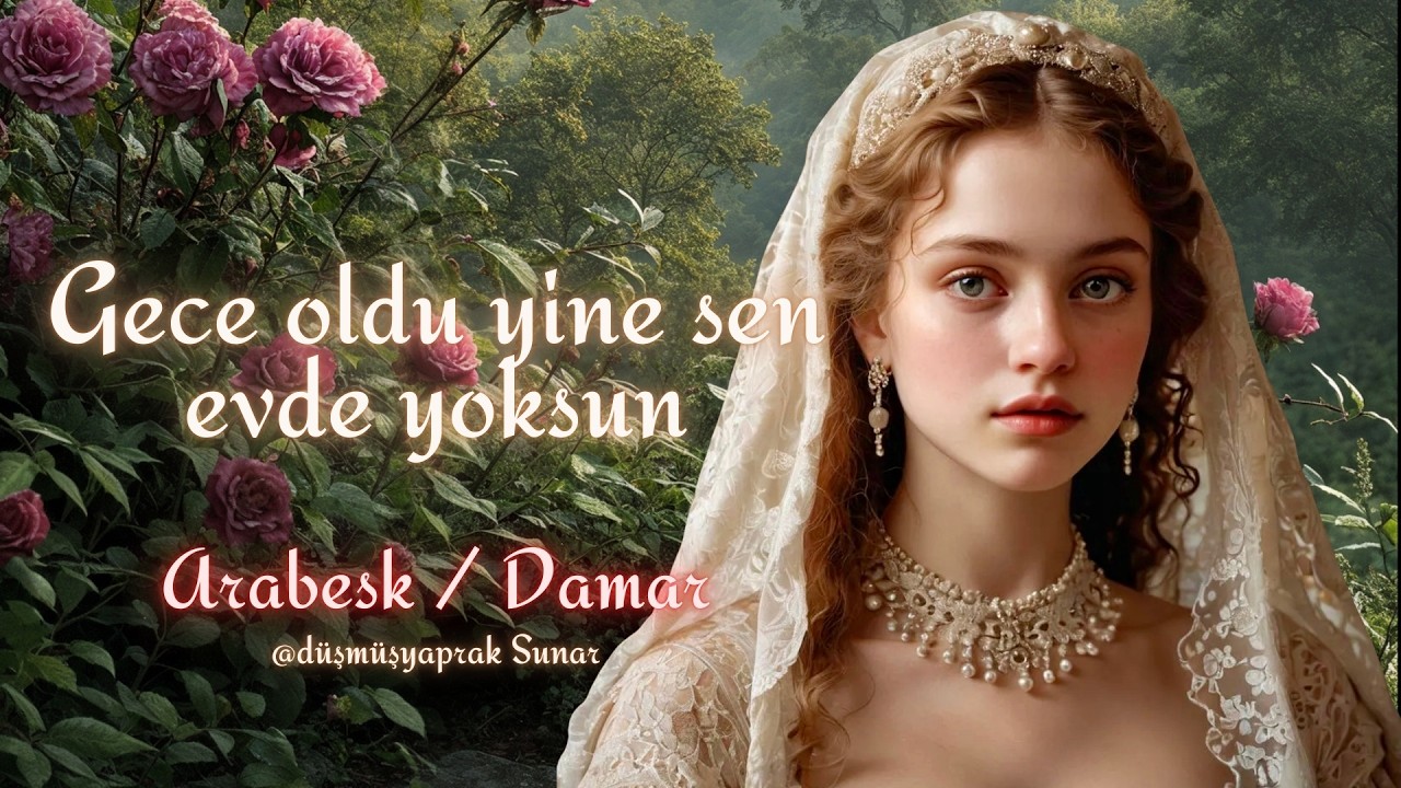 Gece oldu yine sen evde yoksun - Arabesk / Damar | Düşmüş Yaprak 2026