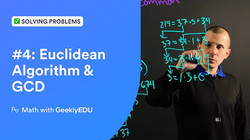 Euclidean Algorithm & Greatest Common Divisor |  Number Theory #4