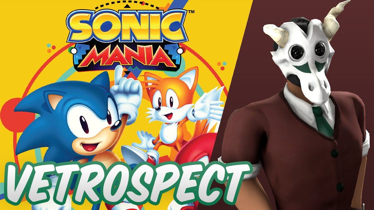 Sonic Mania Review VETROSPECT YouTube