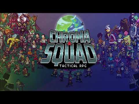 Chroma Squad OST: On to Plan B (Extended)