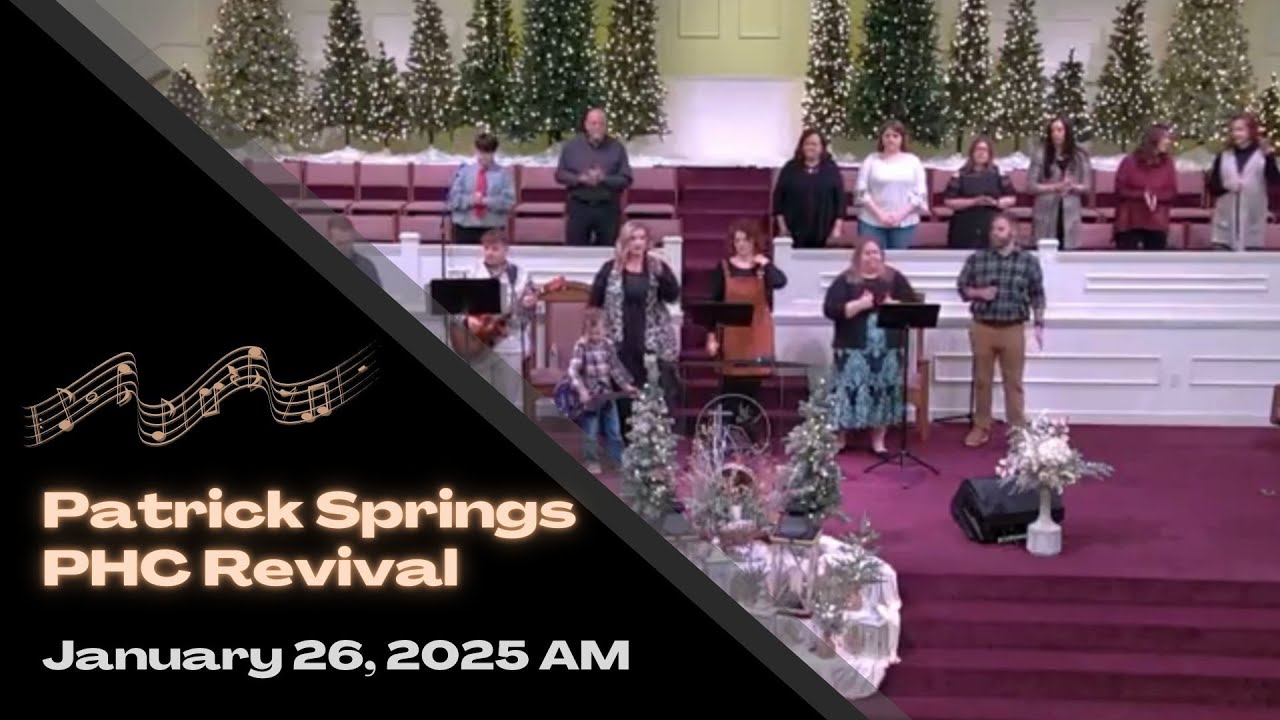 January 26, 2025 AM Revival | Patrick Springs PH Church
