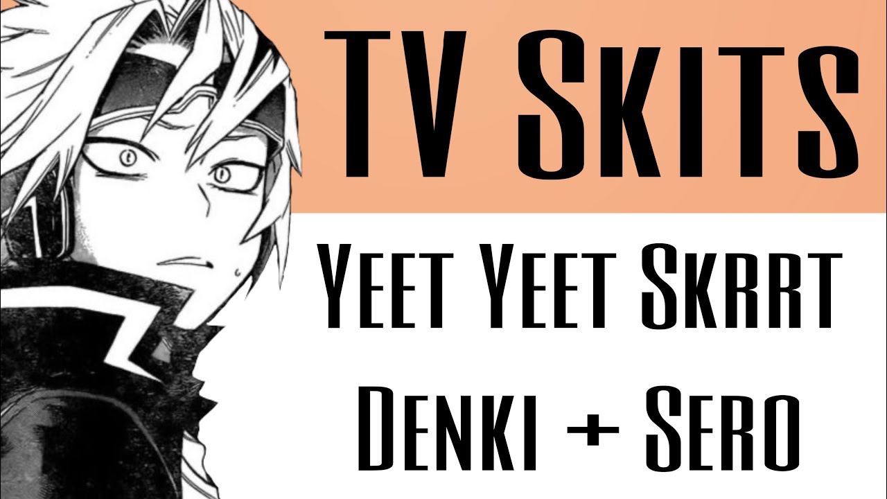 MHA x Y/N | MHA texts | Yeet Yeet Skrrt - SNL