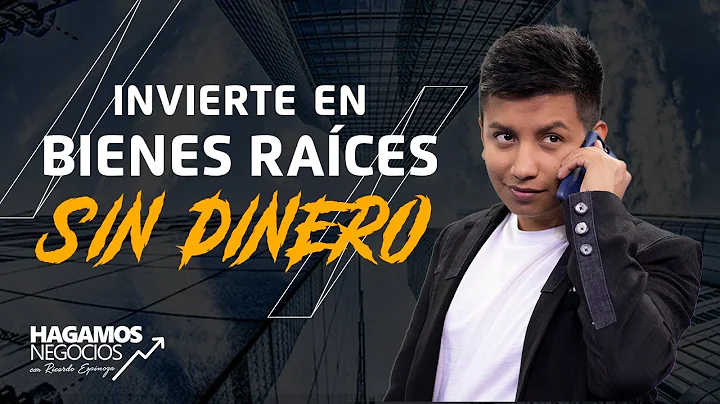 Cmo empezar en BIENES RACES SIN DINERO de los BANC...