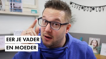 Eer je vader en moeder