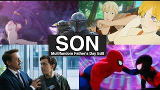 Son | Multifandom Father's Day CR Shuffle Vid