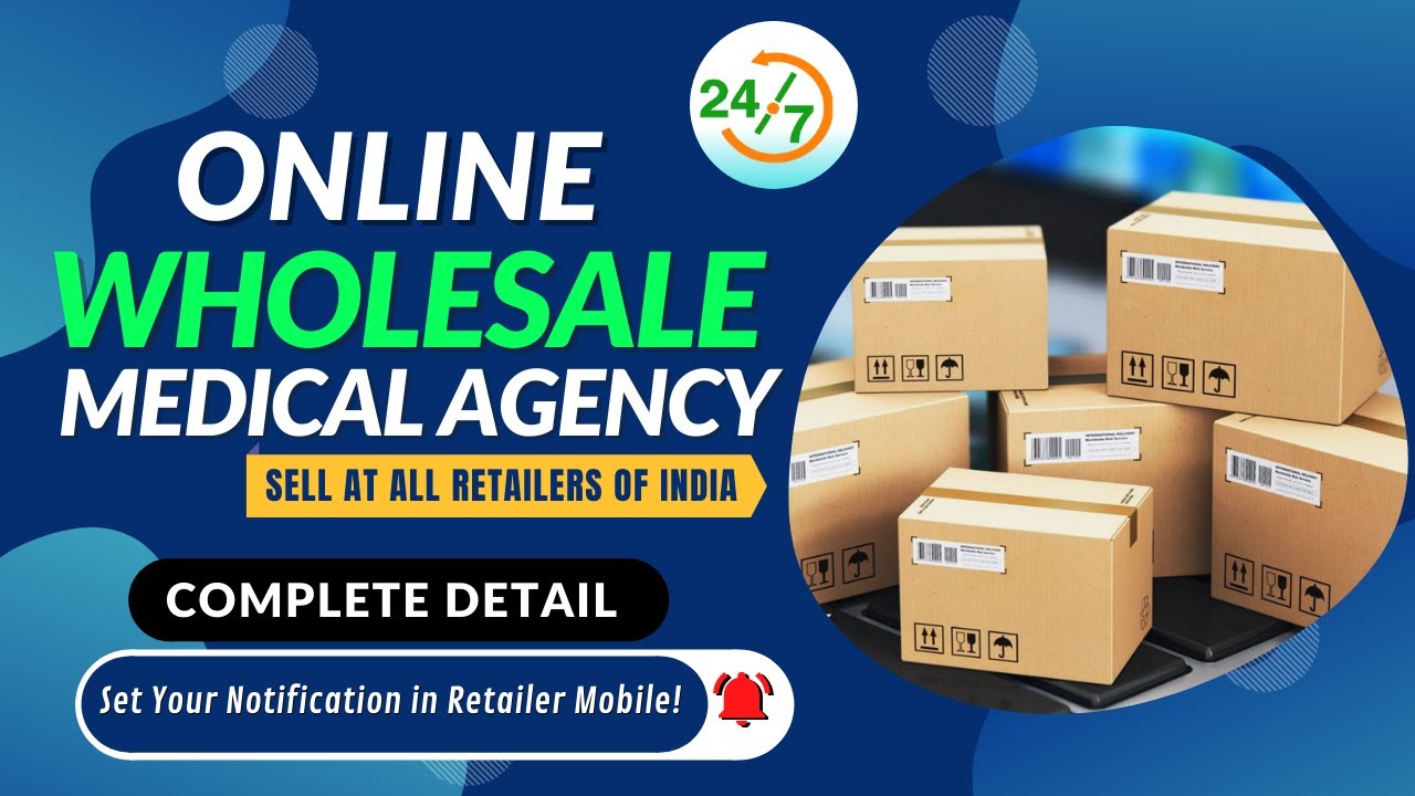 Online Wholesale Medical Agency (Medicine Stockiest) Online Stockiest