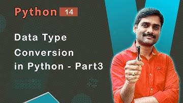 Data Type Conversion in Python Part3 - Python Tutorial 14 🚀